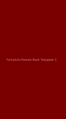 Tampilan Antarmuka Aplikasi Fortuntoto Pemutar Musik Terpopuler - 3