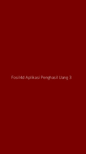 Tampilan Antarmuka Aplikasi Fosil4d Aplikasi Penghasil Uang - 3