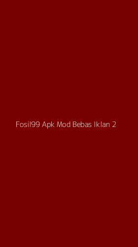 Tampilan Antarmuka Aplikasi Fosil99 Apk Mod Bebas Iklan - 2