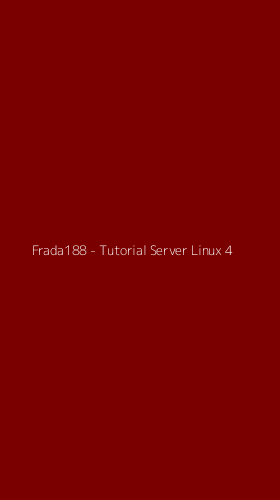 Tampilan Antarmuka Aplikasi Frada188 - Tutorial Server Linux - 4