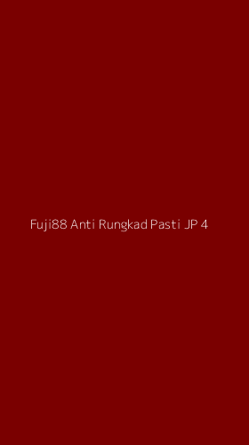 Tampilan Antarmuka Aplikasi Fuji88 Anti Rungkad Pasti Jp - 4