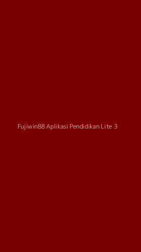 Tampilan Antarmuka Aplikasi Fujiwin88 Aplikasi Pendidikan Lite - 3
