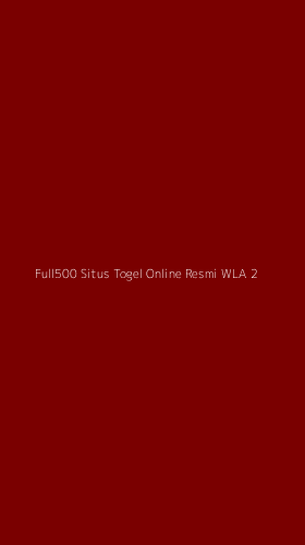 Tampilan Antarmuka Aplikasi Full500 Situs Togel Online Resmi Wla - 2