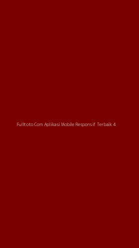 Tampilan Antarmuka Aplikasi Fulltoto Com Aplikasi Mobile Responsif Terbaik - 4