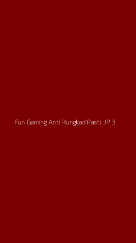 Tampilan Antarmuka Aplikasi Fun Gaming Anti Rungkad Pasti Jp - 3