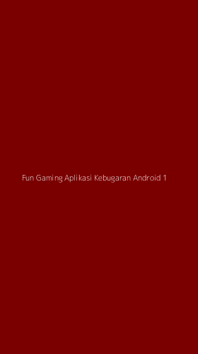 Tampilan Antarmuka Aplikasi Fun Gaming Aplikasi Kebugaran Android - 1