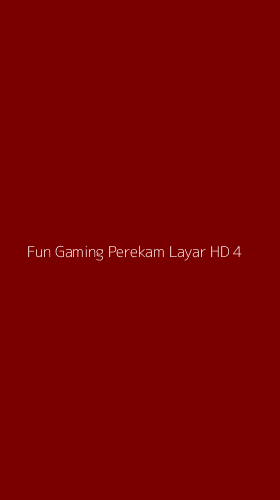 Tampilan Antarmuka Aplikasi Fun Gaming Perekam Layar Hd - 4