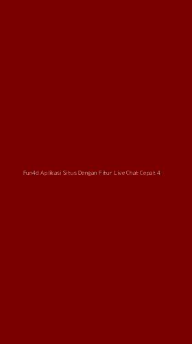 Tampilan Antarmuka Aplikasi Fun4d Aplikasi Situs Dengan Fitur Live Chat Cepat - 4