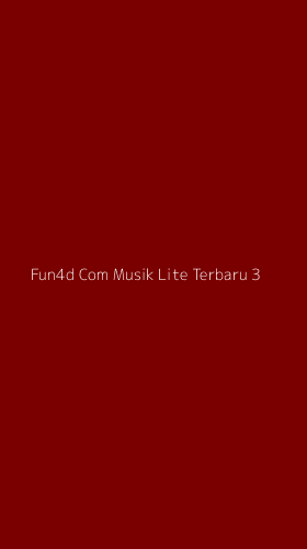 Tampilan Antarmuka Aplikasi Fun4d Com Musik Lite Terbaru - 3