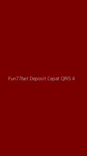Tampilan Antarmuka Aplikasi Fun77bet Deposit Cepat Qris - 4
