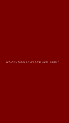 Tampilan Antarmuka Aplikasi Gacor4d Kumpulan Link Situs Game Populer - 1