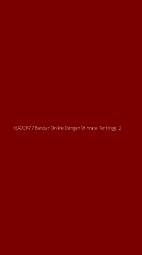 Tampilan Antarmuka Aplikasi Gacor77 Bandar Online Dengan Winrate Tertinggi - 2