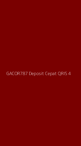 Tampilan Antarmuka Aplikasi Gacor787 Deposit Cepat Qris - 4