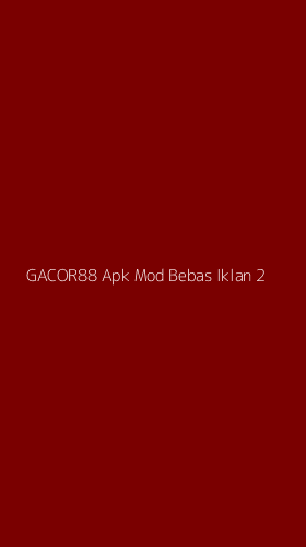 Tampilan Antarmuka Aplikasi Gacor88 Apk Mod Bebas Iklan - 2