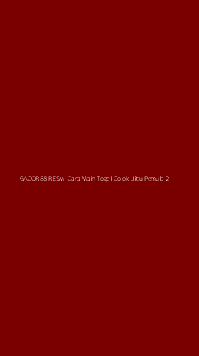 Tampilan Antarmuka Aplikasi Gacor88 Resmi Cara Main Togel Colok Jitu Pemula - 2