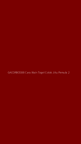 Tampilan Antarmuka Aplikasi Gacorbos88 Cara Main Togel Colok Jitu Pemula - 2