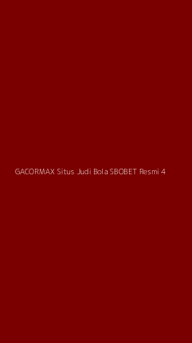 Tampilan Antarmuka Aplikasi Gacormax Situs Judi Bola Sbobet Resmi - 4