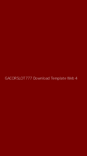 Tampilan Antarmuka Aplikasi Gacorslot777 Download Template Web - 4