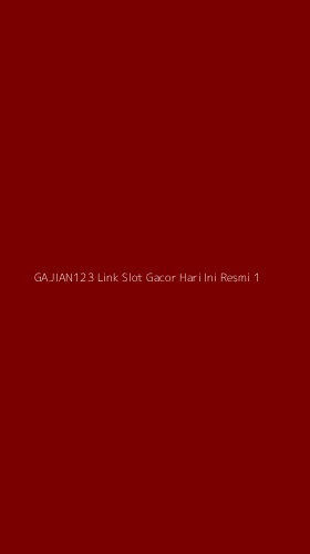 Tampilan Antarmuka Aplikasi Gajian123 Link Slot Gacor Hari Ini Resmi - 1