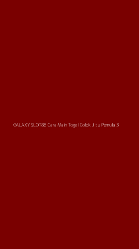 Tampilan Antarmuka Aplikasi Galaxy Slot88 Cara Main Togel Colok Jitu Pemula - 3