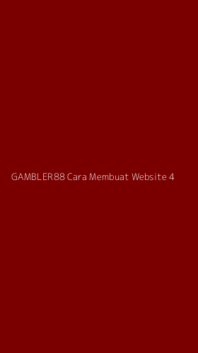 Tampilan Antarmuka Aplikasi Gambler88 Cara Membuat Website - 4