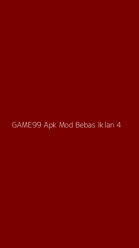 Tampilan Antarmuka Aplikasi Game99 Apk Mod Bebas Iklan - 4