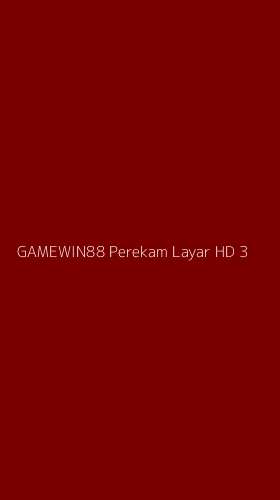 Tampilan Antarmuka Aplikasi Gamewin88 Perekam Layar Hd - 3