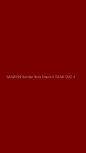 Tampilan Antarmuka Aplikasi Ganas99 Bandar Bola Deposit Dana Ovo - 4