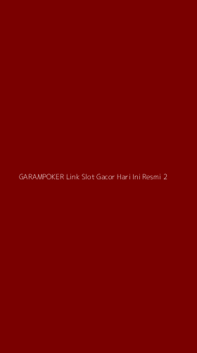 Tampilan Antarmuka Aplikasi Garampoker Link Slot Gacor Hari Ini Resmi - 2