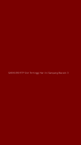 Tampilan Antarmuka Aplikasi Garasi99 Rtp Slot Tertinggi Hari Ini Gampang Maxwin - 3