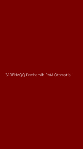 Tampilan Antarmuka Aplikasi Garenaqq Pembersih Ram Otomatis - 1