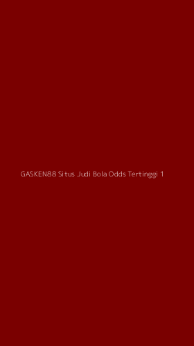 Tampilan Antarmuka Aplikasi Gasken88 Situs Judi Bola Odds Tertinggi - 1