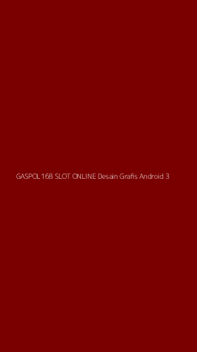 Tampilan Antarmuka Aplikasi Gaspol168 Slot Online Desain Grafis Android - 3