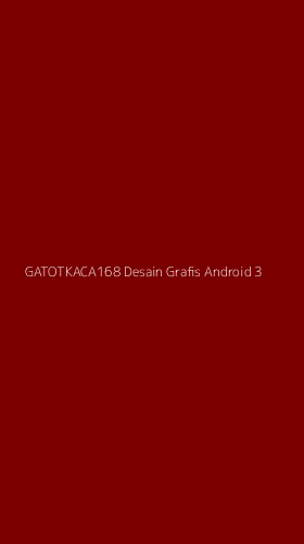Tampilan Antarmuka Aplikasi Gatotkaca168 Desain Grafis Android - 3