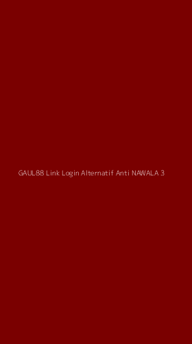 Tampilan Antarmuka Aplikasi Gaul88 Link Login Alternatif Anti Nawala - 3