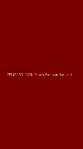 Tampilan Antarmuka Aplikasi Geliga69 Login Resep Masakan Harian - 4