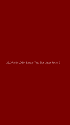 Tampilan Antarmuka Aplikasi Gelora4d Login Bandar Toto Slot Gacor Resmi - 3