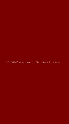 Tampilan Antarmuka Aplikasi Gendut88 Kumpulan Link Situs Game Populer - 4