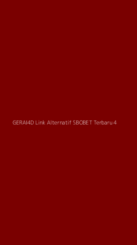 Tampilan Antarmuka Aplikasi Gerai4d Link Alternatif Sbobet Terbaru - 4