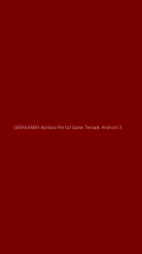 Tampilan Antarmuka Aplikasi Gerakan99 Aplikasi Portal Game Terbaik Android - 3