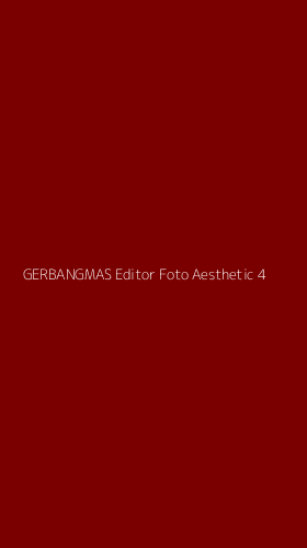 Tampilan Antarmuka Aplikasi Gerbangmas Editor Foto Aesthetic - 4