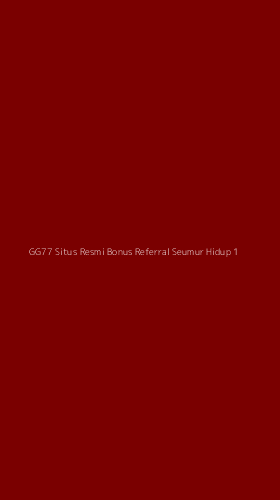 Tampilan Antarmuka Aplikasi Gg77 Situs Resmi Bonus Referral Seumur Hidup - 1