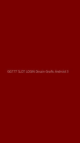 Tampilan Antarmuka Aplikasi Gg777 Slot Login Desain Grafis Android - 3
