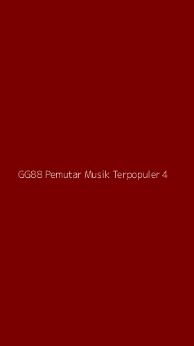 Tampilan Antarmuka Aplikasi Gg88 Pemutar Musik Terpopuler - 4