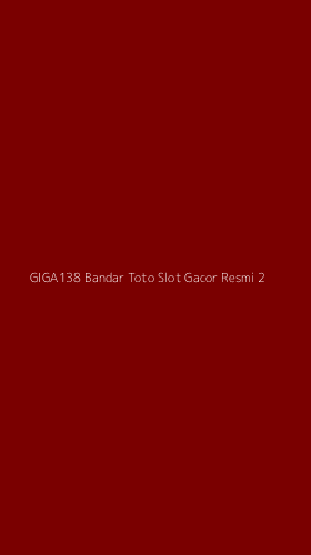 Tampilan Antarmuka Aplikasi Giga138 Bandar Toto Slot Gacor Resmi - 2