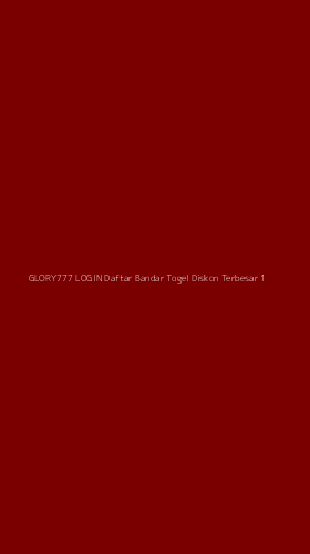 Tampilan Antarmuka Aplikasi Glory777 Login Daftar Bandar Togel Diskon Terbesar - 1