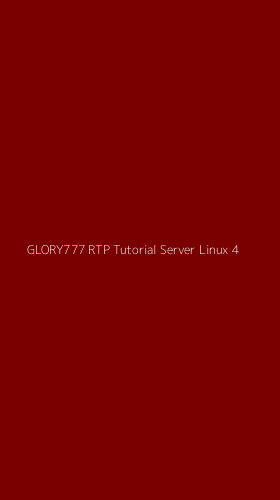 Tampilan Antarmuka Aplikasi Glory777 Rtp Tutorial Server Linux - 4