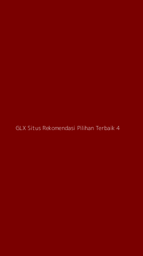 Tampilan Antarmuka Aplikasi Glx Situs Rekomendasi Pilihan Terbaik - 4