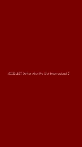 Tampilan Antarmuka Aplikasi Gogelbet Daftar Akun Pro Slot Internasional - 2