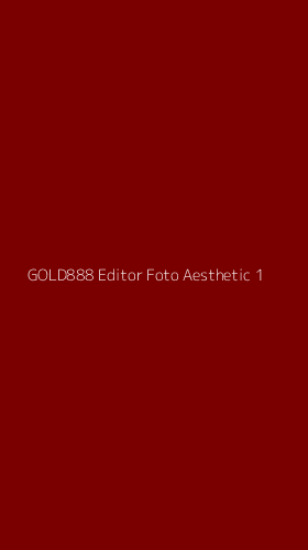 Tampilan Antarmuka Aplikasi Gold888 Editor Foto Aesthetic - 1